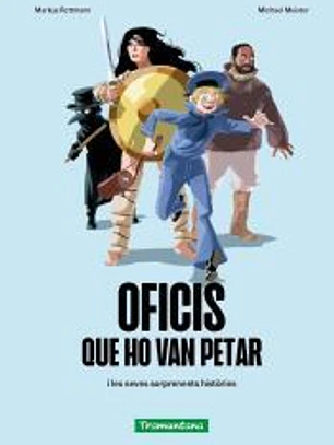 Oficis que ho van petar