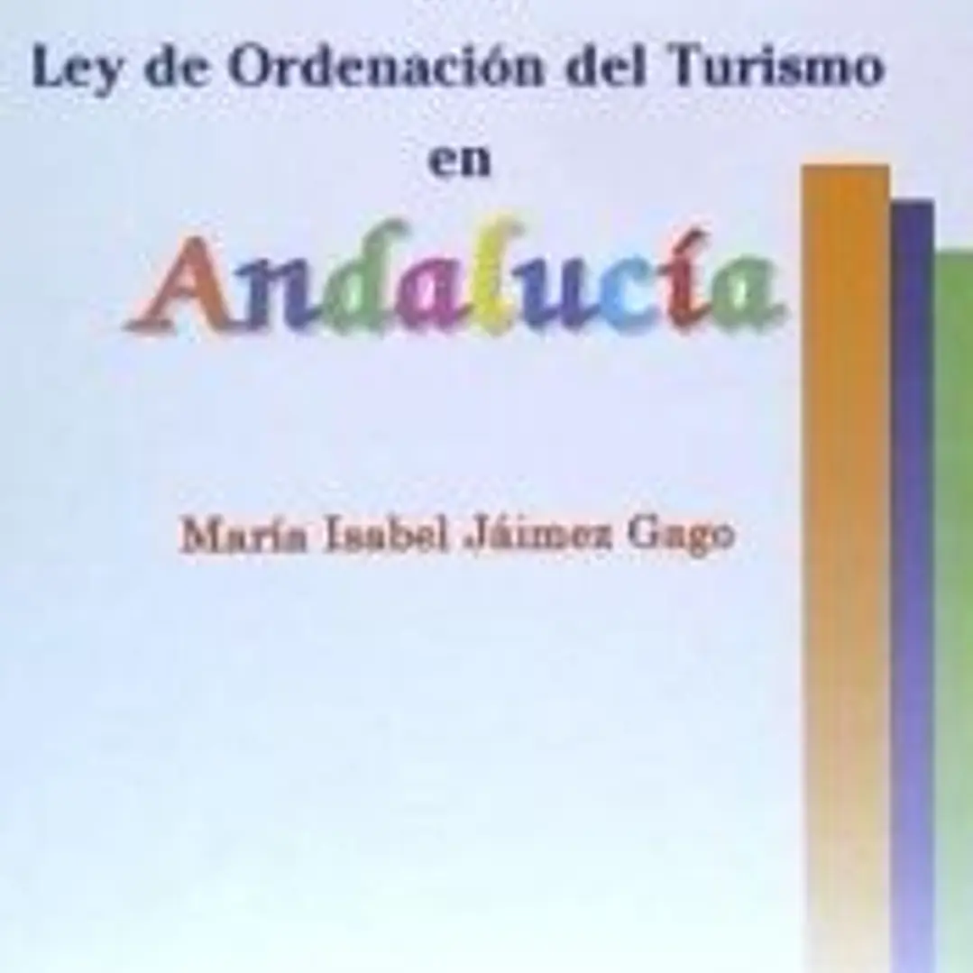 Comentarios a la Ley de Ordenaci¢n del Turismo en Andaluc¡a 1