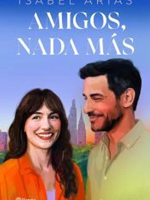 Amigos, nada más