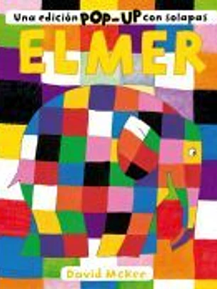 Elmer. Una edición pop-up con solapas