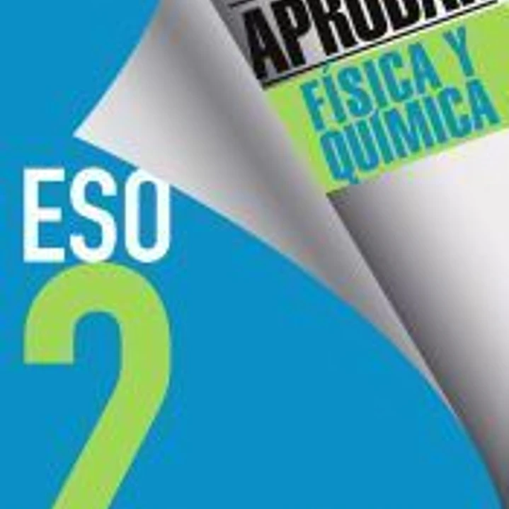 Objetivo aprobar Física y Química 2 ESO 1