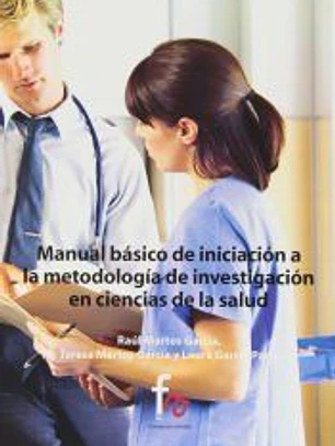 Manual básico de iniciación a la metodología de investigación en ciencias de la salud