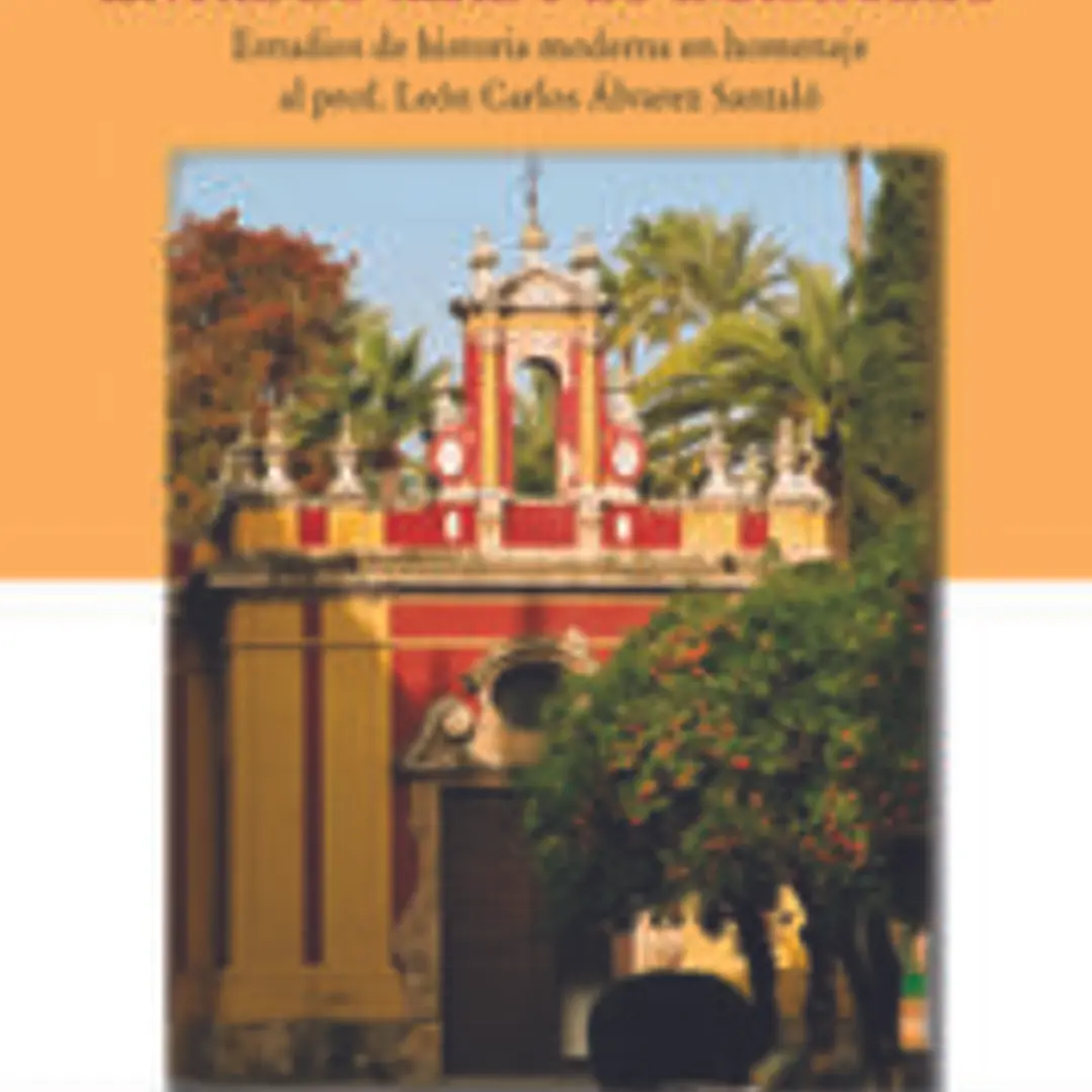Entre lo real y lo imaginario: Estudios de historia moderna en homenaje al prof. León Carlos Álvarez Santaló 1