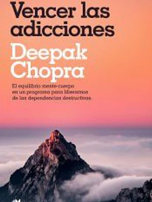 Vencer las adicciones (Colección Salud Perfecta)