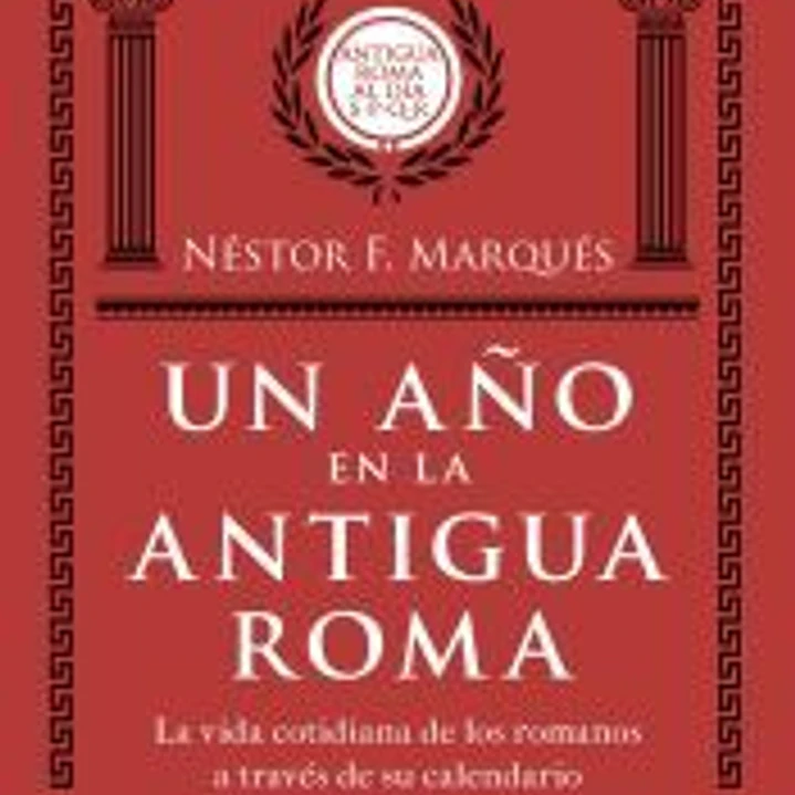 Un año en la antigua Roma 1