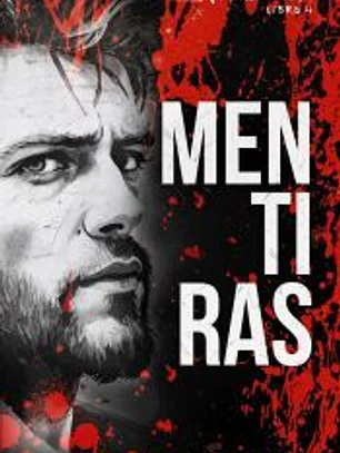 Mentiras (Serie Mindf*ck #4)