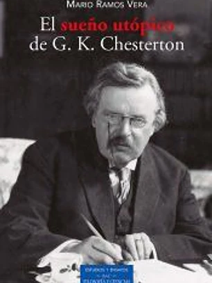El sueño utópico de G. K. Chesterton