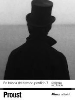 En busca del tiempo perdido 7. El tiempo recobrado