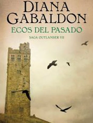 Ecos del pasado (Saga Outlander 7)