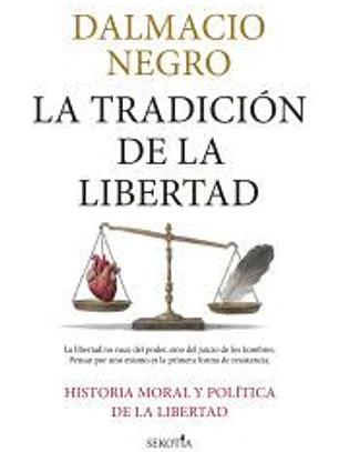 La tradición de la libertad
