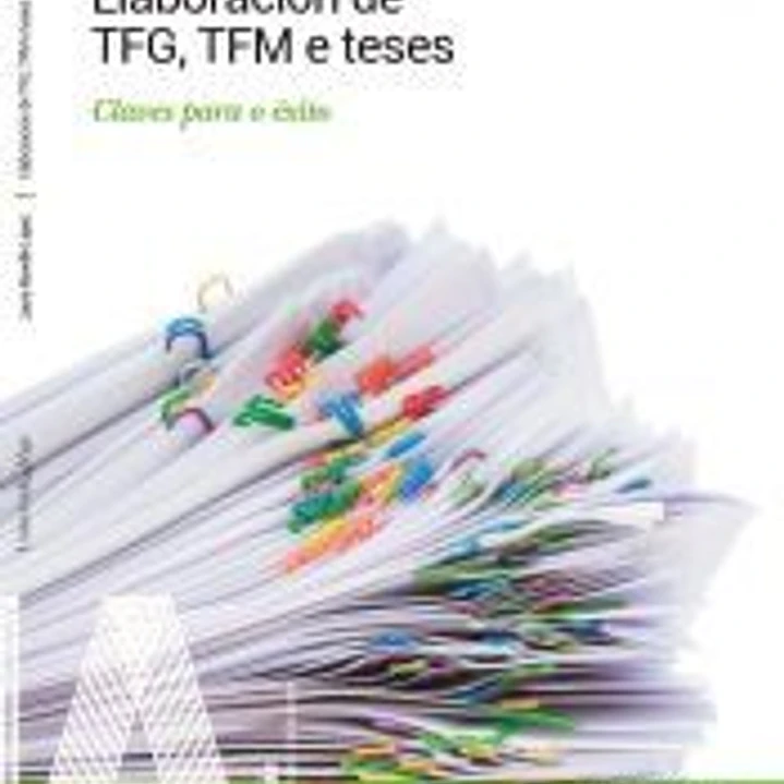 Elaboración de TFG, TFM e teses 1