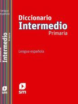 Diccionario intermedio, lengua española, Educación Primaria