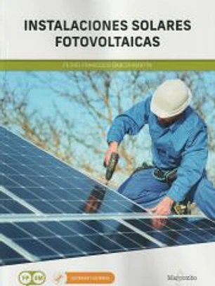 *Instalaciones solares fotovoltaicas