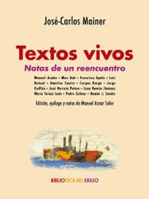 Textos vivos. Notas de un reencuentro