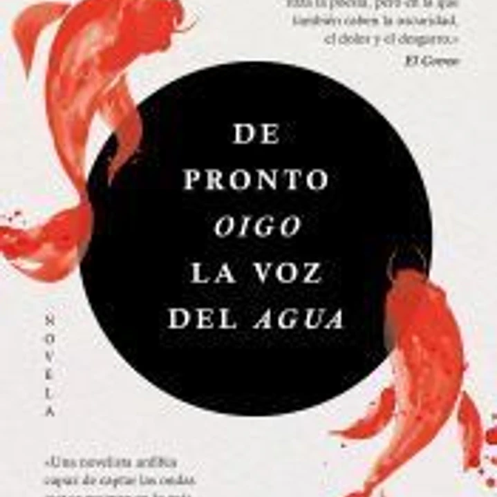 De pronto oigo la voz del agua 1
