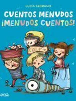 Cuentos menudos. ¡Menudos cuentos!