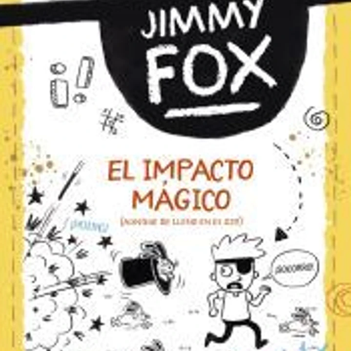 Jimmy Fox 1. El impacto mágico 1