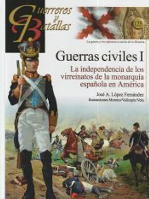 GUERREROS Y BATALLAS 125 GUERRAS CIVILES I