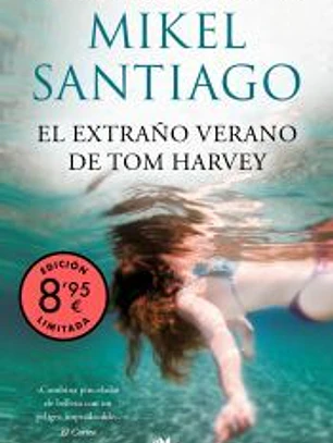 El extraño verano de Tom Harvey (edición limitada · Verano)