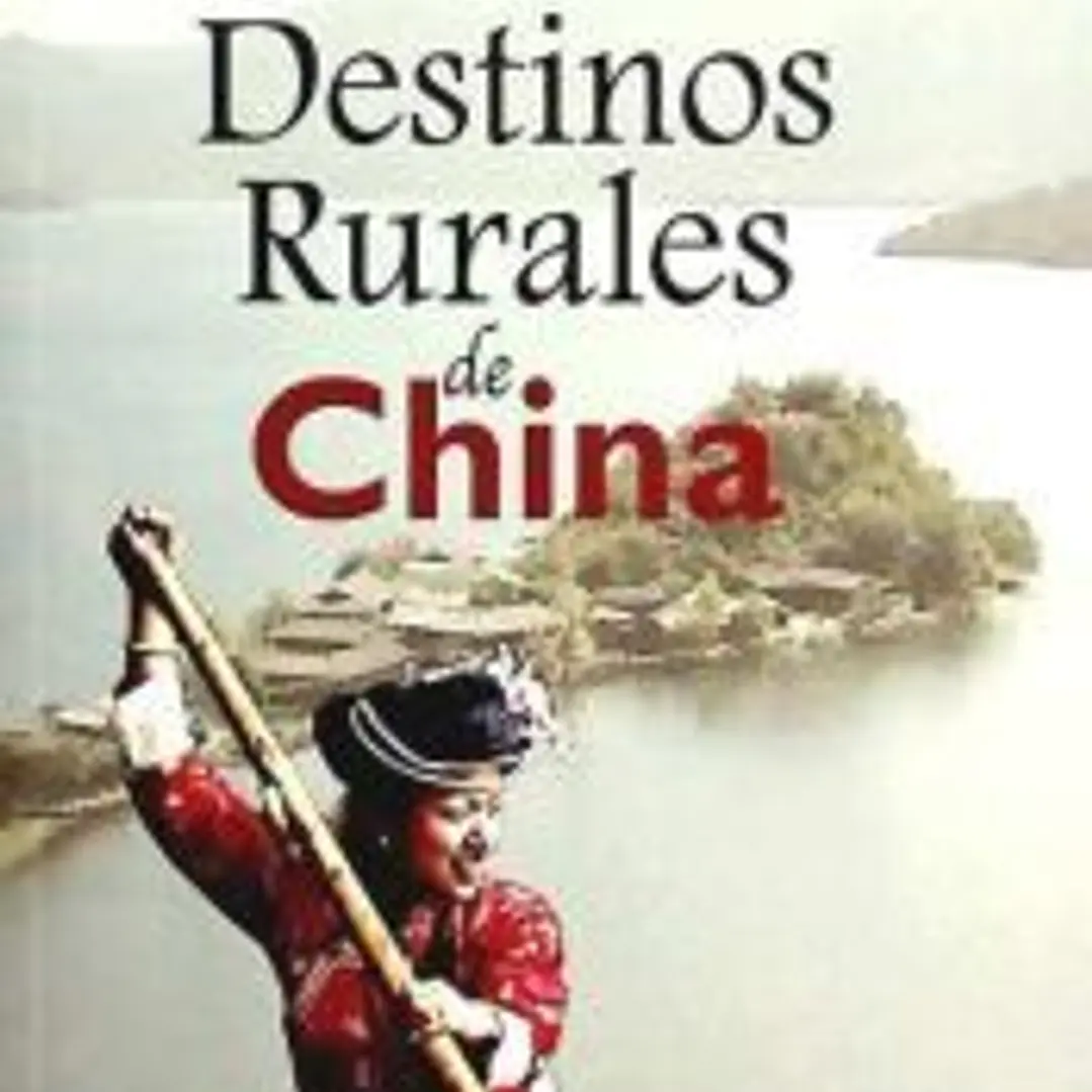 Destinos rurales de China 1