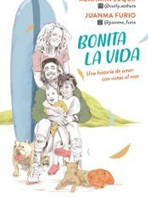 Bonita la vida. Una historia de amor con vistas al mar