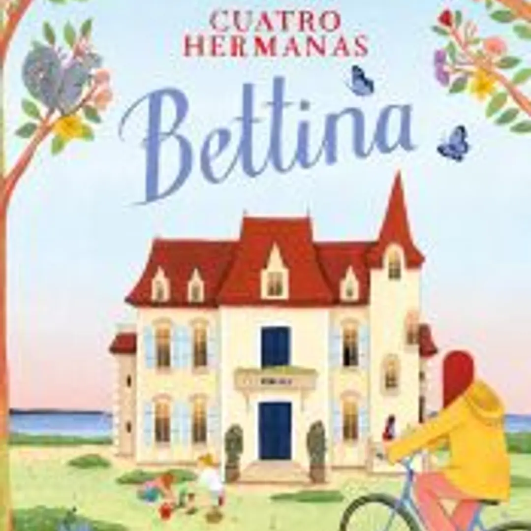 Cuatro hermanas: BETTINA 1