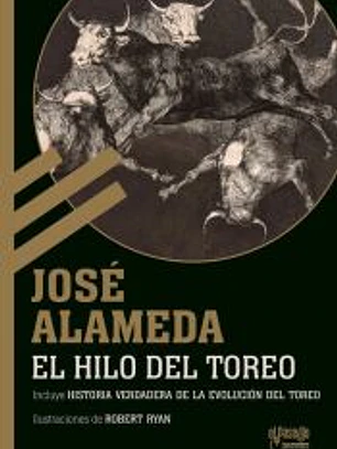 El hilo del toreo