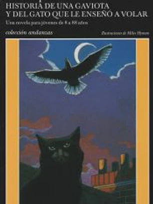 Historia de una gaviota y del gato que le enseñó a volar