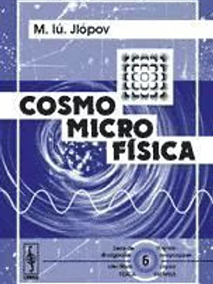 Cosmomicrofísica