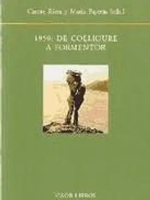 1959, de Collioure a Formentor