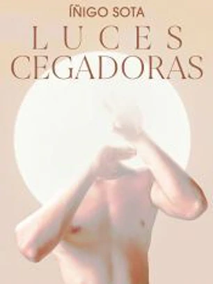 LUCES CEGADORAS