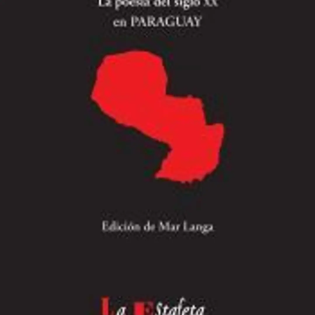 Antología: La poesía del siglo XX en Paraguay 1