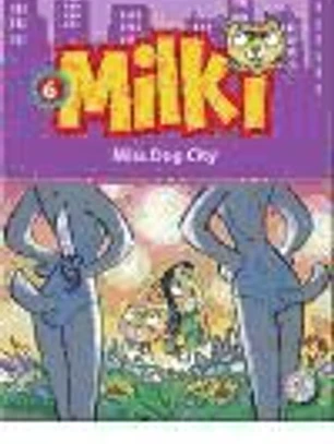 Milki 06. Miss Dog City