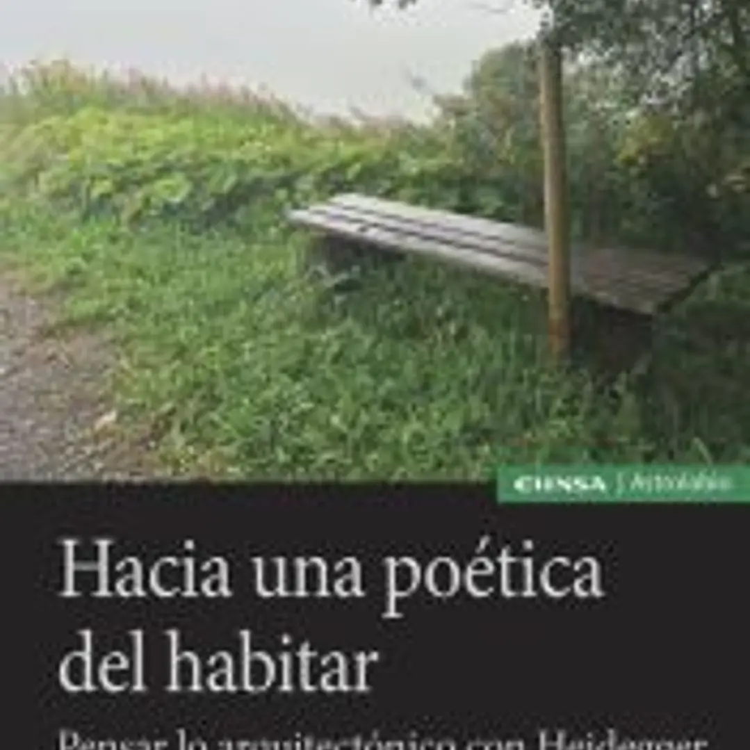 Hacia una poética del habitar 1
