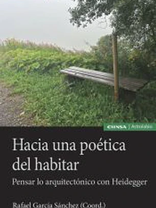 Hacia una poética del habitar