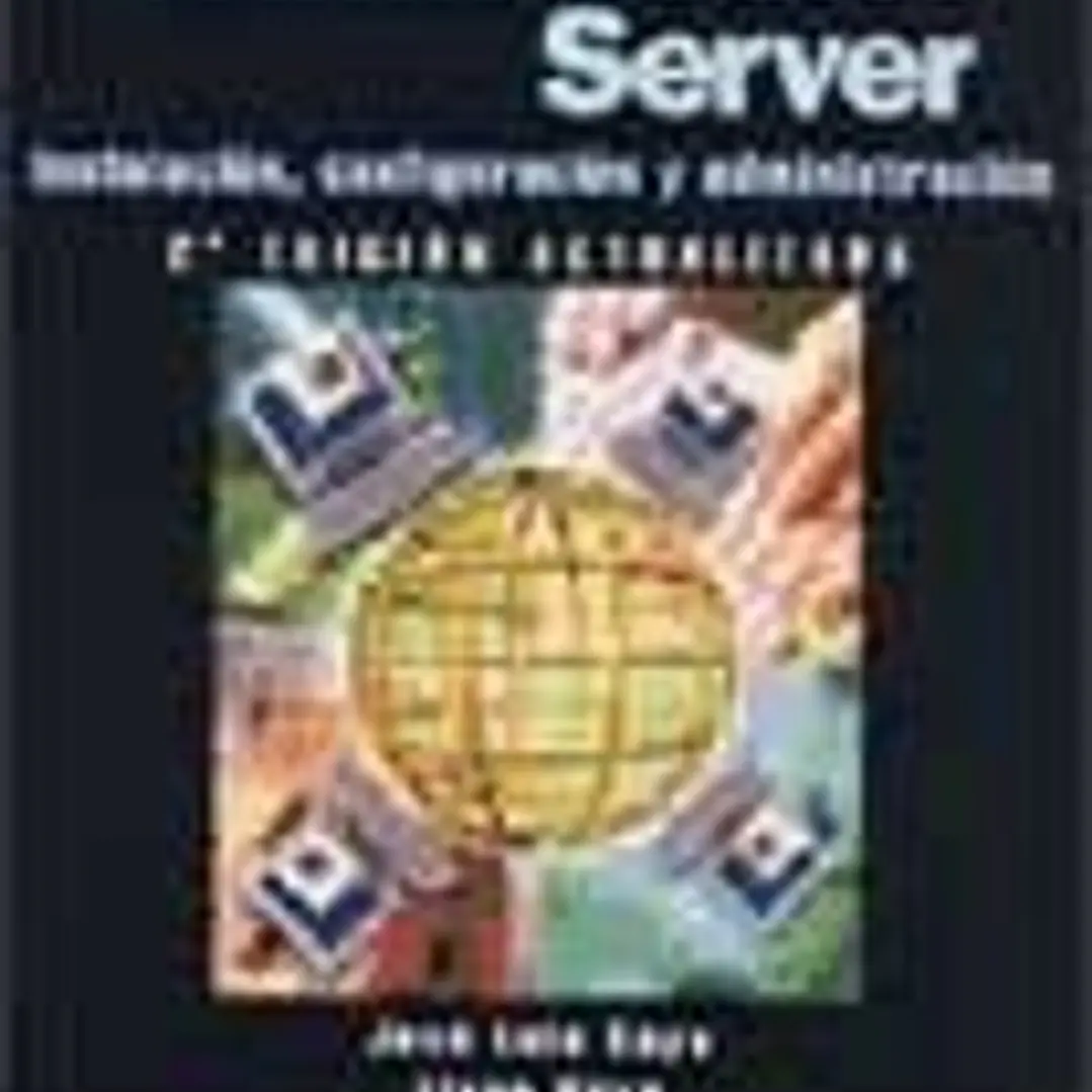 Windows 2000 Server: Instalación, configuración y administración. 2ª edición actualizada. 1