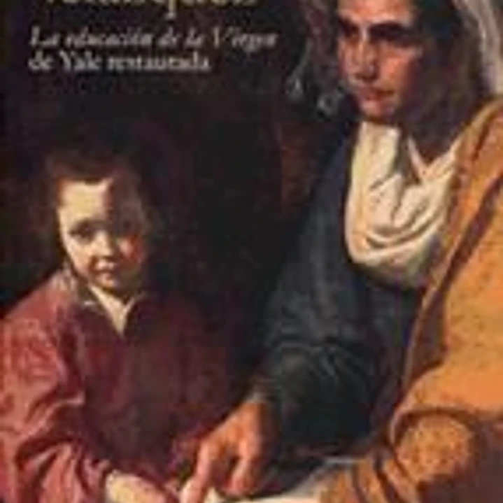 El joven Velázquez: la educación de la Virgen de Yale restaurada 1