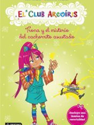 club arcoiris 3 Trona y el misterio del cachorrito asustado
