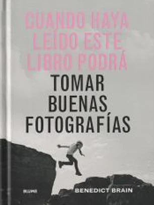 Cuando haya leido este libro podrá tomar buenas fotografías