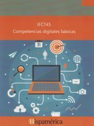 IFCT45 Competencias digitales básicas