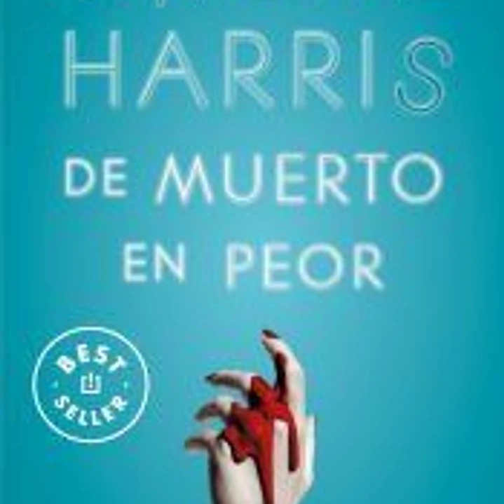 De muerto en peor (Sookie Stackhouse 8) 1