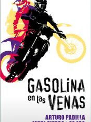 Gasolina en las venas