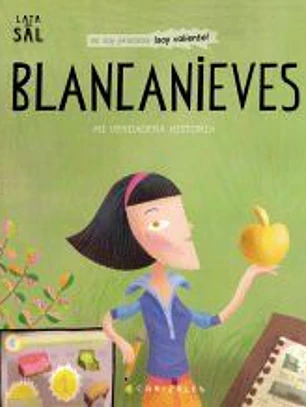 Blancanieves Mi verdadera historia