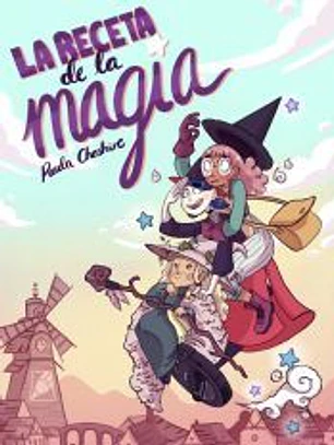 LA RECETA DE LA MAGIA