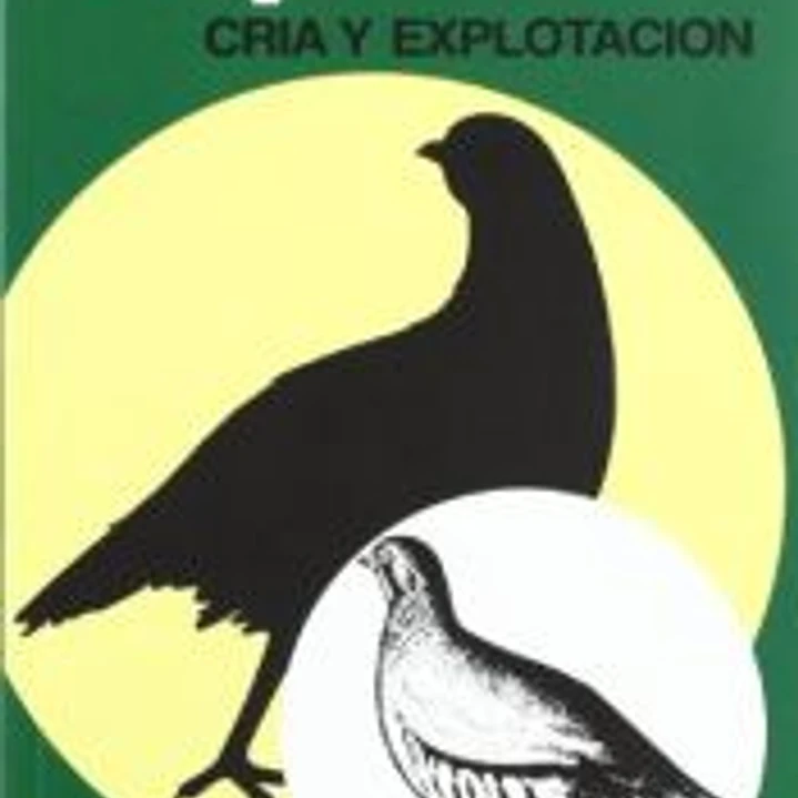 La perdiz. Cría y explotación. 2ª edición. Reimpresión 1