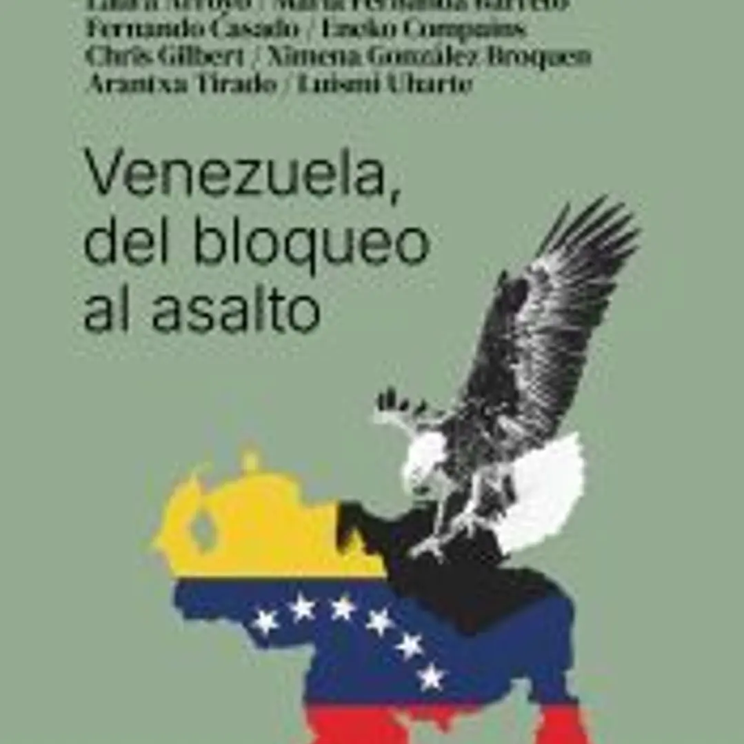 Venezuela, del bloqueo al asalto 1
