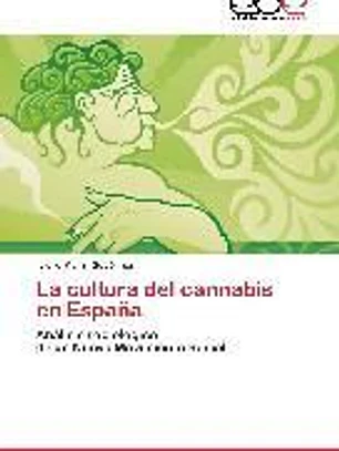 La cultura del cannabis en España