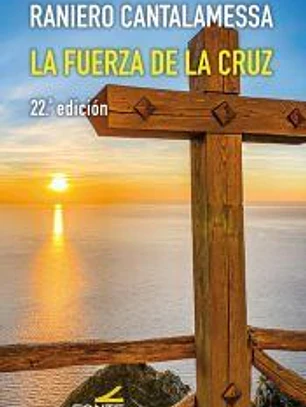 La fuerza de la cruz