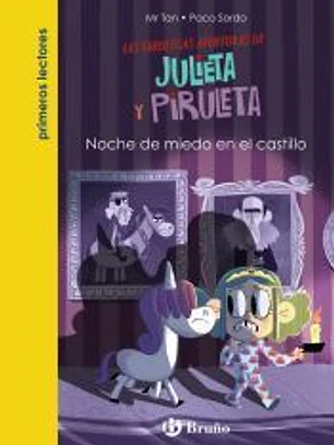Julieta y Piruleta, 3. Noche de miedo en el castillo