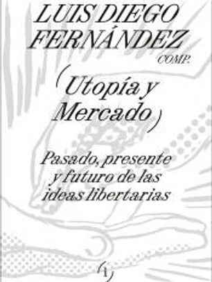 UTOPIA Y MERCADO